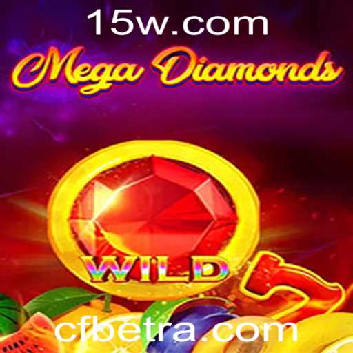 Descubra o Mundo Emocionante de MegaDiamond com CFBet